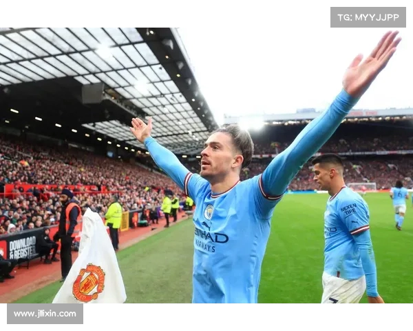 曼联处理拉什福德问题的智慧超越曼城对格拉利什的应对方式 曼联处理拉什福德问题的智慧超越曼城对格拉利什的应对方式